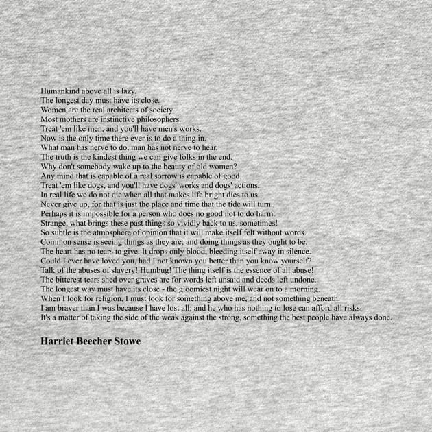 Harriet Beecher Stowe Quotes by qqqueiru